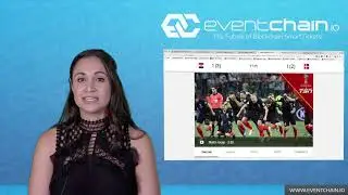 World Cup 2018 Highlights!! Claire from EventChain