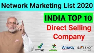 Top 10 Direct Selling Companies in India 2020 - Network Marketing list