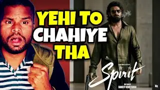 Spirit Latest Shooting Update | Yehi To Chahiye Tha | Prabhas | Kamal Kumar 