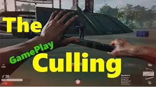 The Culling | GamePlay Montage