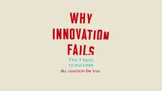 Aftermovie Book Launch - Why Innovation Fail, the 7 keys to success