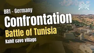 BR1  🇩🇪 Germany: Battle of Tunisia - Kahif cave village (Confrontation ) - Enlisted Gameplay