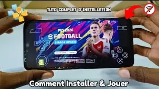 Comment Installer & Jouer à eFootball PES 2026  l'émulateur PPSSPP (Android & IOS) Tutoriel Complet