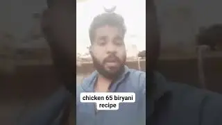 #chicken 65 biryani recipe#viralvideo #sarbebhabantusukhinah #like @mrkcomedy12 #chickendish 🙏🙏👍