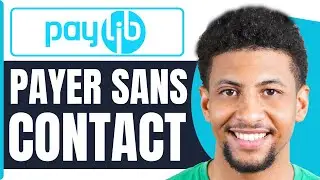 Comment Payer Avec Paylib Sans Contact ( En 2026 )