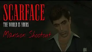 Scarface The World Is Yours | Introduction/Mission | Mansion Shootout | No Commentary Gameplay