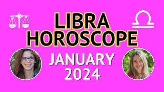 Libra Horoscope, January 2024 | Pandora Astrology