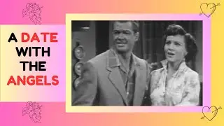 THE SURPRISE: DATE WITH THE ANGELS TV SHOW (1957) BETTY WHITE, BILL WILLIAMS