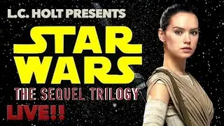 Star Wars - The Sequel Trilogy