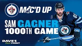 MIC'D UP: Sam Gagner's 1000th game
