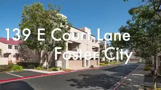 Foster City Town Home For Sale  ❤️ 139 E Court Lane, Foster City