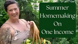 Frugal Summer Homemaking. Living on One Income. Every Bit Counts Challenge