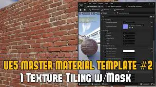 UE5 Master Material Template 02: 1 Texture Tiling Material w/Mask for Environments (WoLD Patreon)