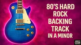 80's Rock Backing Track in A Minor - Guitar Jam 126BPM
