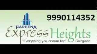 Pareena Infrastructure New Projects in Sec-99A Gurgaon
