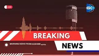 #Watch: &lsquo;Aaj ki Surkhiyaan&rsquo;: Top headlines from Jammu and Kashmir | GKTV