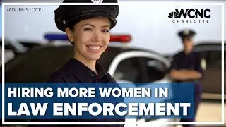 NC law enforcement agencies work to hire more women