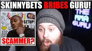 MMA Guru reacts to Skinnybets BRIBING him!