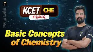 Some Basic Concepts of Chemistry - 01 | KCET | Karnataka PUC | Chemistry | Class 11th | In Kannada