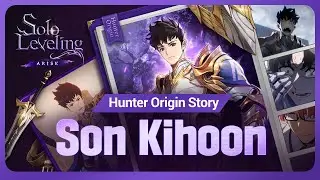 [Solo Leveling:ARISE] Hunter Origin Story: Son Kihoon