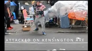 ALMOST GOT ATTACKED ON KENSINGTON AVE