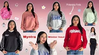 Myntra Winter Haul☃️| Pinteresty sweatshirt🌟| all under budget ￼