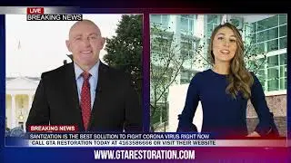 Breaking News Toronto, Sanitizing and Deep Cleaning Services by GTA Restoration