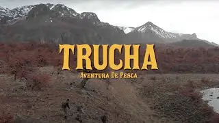 TRUCHA Aventura de Pesca - Hooké Film