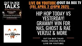 HIP HOP Today Vs Yesterday, Nas' Grammy Win, Ghost and Rae Verzuz and more