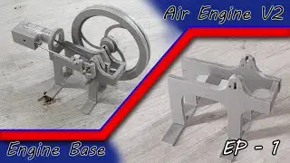 Air Engine V2 Episode 1