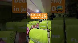 Delhi to Bareilly in just ₹300 Cheapest Volvo fare Flixbus #flixbus @FlixbusDe