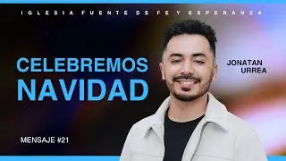 Celebremos NAVIDAD  - Jonatan Urrea