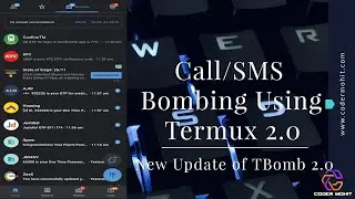 2022 Update of SMS/Call bombing using Termux app | TBomb 2.0 Termux | Hacking Via Termux