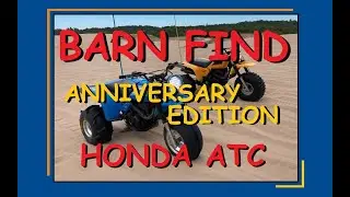 BARN FIND - HONDA ATC ANNIVERSARY EDITION Wildman Adventures Episode 79