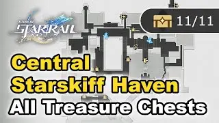 Honkai Star Rail - Central Starskiff Haven - All Chests Locations (Treasure Chests)