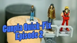 600 - Gunpla Quick-Fix Ep.2: Painting Pilot Figures