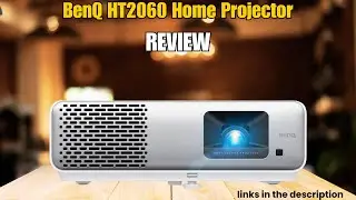 BenQ HT2060 Review: Ultimate 1080p HDR LED Projector for Home Theater & Gaming ✅