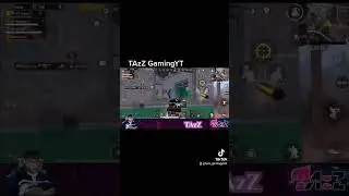 The Best Moments Pubg Mobile #210 #Tazz #TAzZGaming #TAzZGamingYTTAzZ GamingYT TAzZ Gaming Tazz