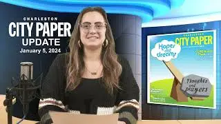 Charleston City Paper Weekly News Update 1/5/23