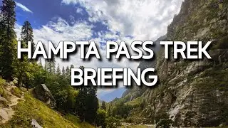 Hampta Pass Trek Briefing | Hampta Pass Trek 2023 | Hampta Pass Trek | Explore With Janit