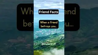 When A Friend Betrays You... #betrayal #friends #shorts #quotes #facts #love
