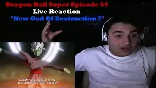 Dragon Ball Super Episode 64 Live Reaction 