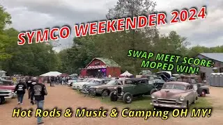 SYMCO WEEKENDER 2024:  Music, Camping, HotRods and MOPEDS???