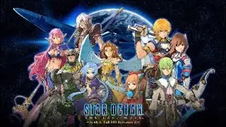 Star Ocean : The Last Hope 4K & Full HD Remaster Gameplay