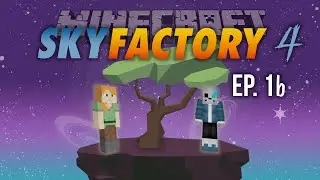 Sapling Hunt (cont.) | Clay Sapling, Stone, Crushing Tub | Sky Factory 4 Moded Minecraft Gameplay