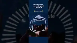 Voici le premier son que j'ai post&eacute;