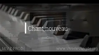 Chant nouveau: 