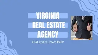 Va. Real Estate Law | Agency