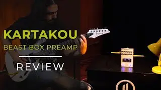 KARTAKOU BeastBox PreAmp - Marcelo Rosa