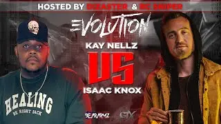 Isaac Knox Vs Kay Nellz